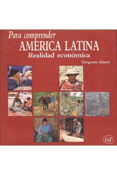 Para comprender América Latina. Realidad económica.